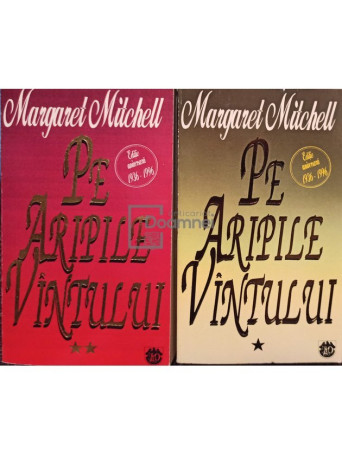 Pe aripile vantului, 2 vol.