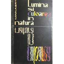 Lumina si culoarea in natura