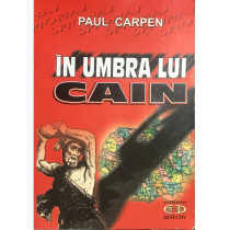 In umbra lui Cain