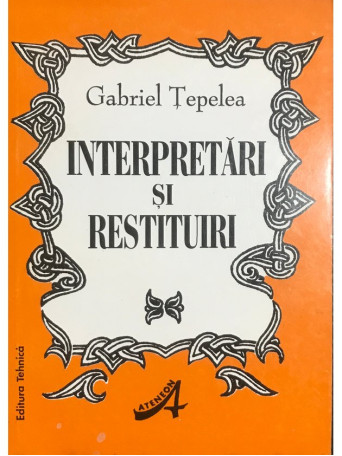 Interpretari si restituiri