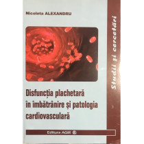 Disfunctia plachetara in imbatranire si patologia cardiovasculara