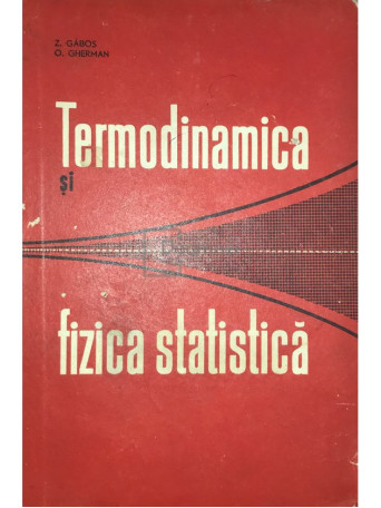 Termodinamica si fizica statistica