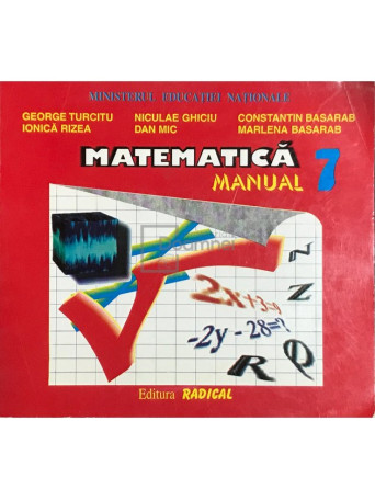 George Turcitu - Matematica - Manual clasa a 7-a - 1999 - Brosata