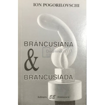 Brancusiana & Brancusiada