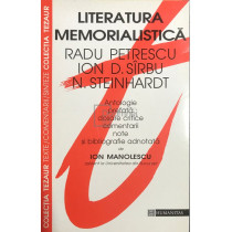 Literatura memorialistica - Radu Petrescu, Ion D. Sirbu, N. Steinhardt