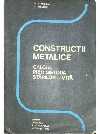 Constructii metalice - Calcul prin metoda starilor limita