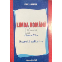 Limba romana - Clasa a VI-a - Exercitii aplicative