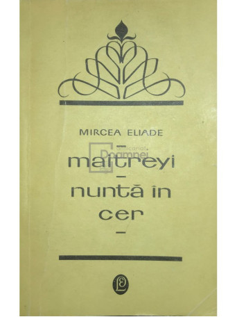 Maitreyi. Nunta in cer