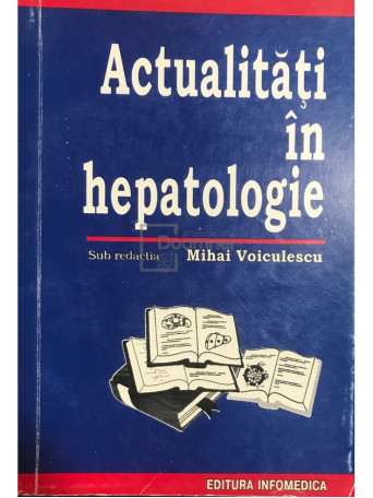 Actualitati in hepatologie