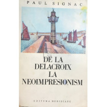 De la Delacroix la Neoimpresionism