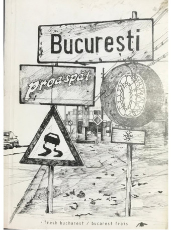 Bucuresti proaspat