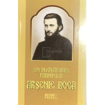 Din invataturile Parintelui Arsenie Boca