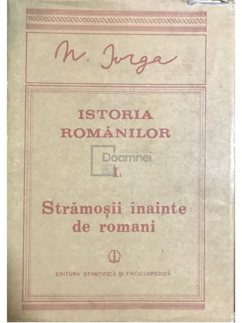 Istoria romanilor - vol. 1, part. 1