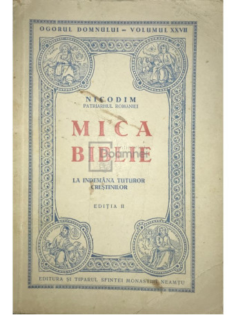 Mica Biblie la indemana tuturor crestinilor