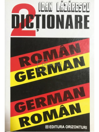 2 dictionare roman-german, german-roman