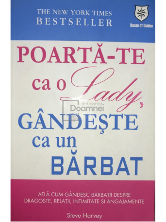 Poarta-te ca o lady, gandeste ca un barbat