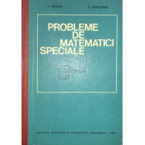 Probleme de matematici speciale