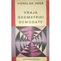 Vraja geometriei demodate