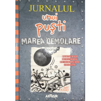 Jurnalul unui pusti - Marea demolare