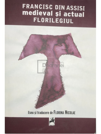 Medieval si actual - Florilegiul