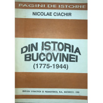 Din istoria Bucovinei (1775 - 1944)