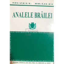 Analele Brailei, an XI, nr. 11, 2011