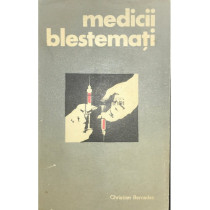 Medicii blestemati