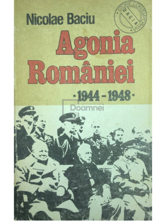 Agonia Romaniei 1944-1948