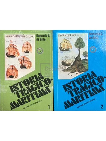 Istoria tragico-maritima - 2 vol.