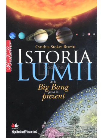 Istoria lumii de la Big Bang pana in prezent