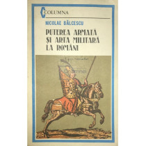 Puterea armata si arta militara la romani