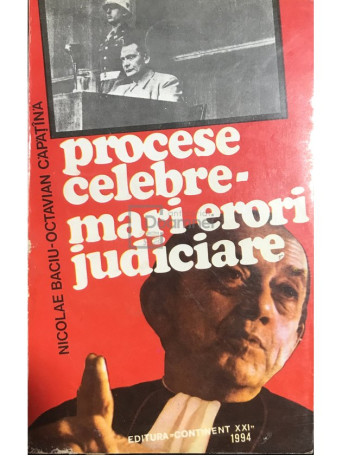 Procese celebre - mari erori judiciare