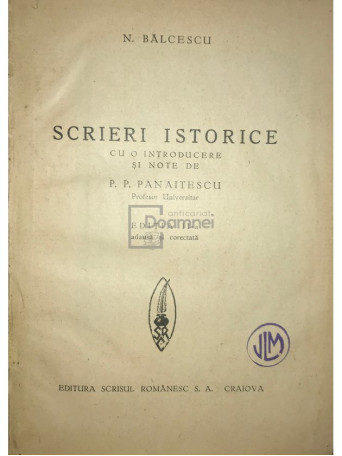 Scrieri istorice - ed. a II-a