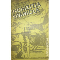 Inchizitia Spaniola - secolele XV-XIX