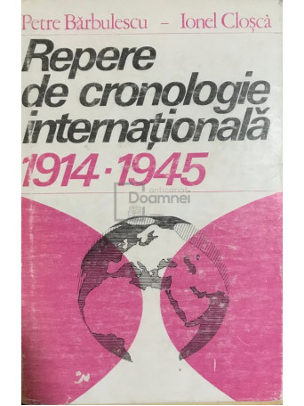 Repere de cronologie internationala 1914-1945