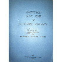 Eminescu sens, timp si devenire istorica, vol. 3, part. 4