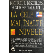 La cele mai inalte nivele