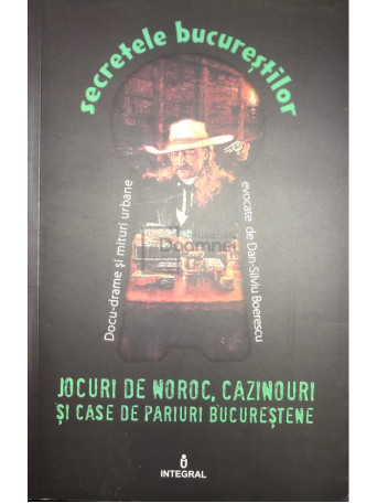 Jocuri de noroc, cazinouri si case de pariuri bucurestene