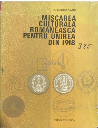 Miscarea culturala romaneasca pentru Unirea din 1918