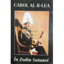 Carol al II-lea in Zodia Satanei