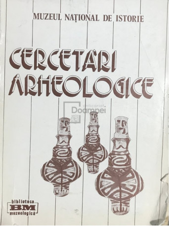 Cercetari arheologice - vol. VI