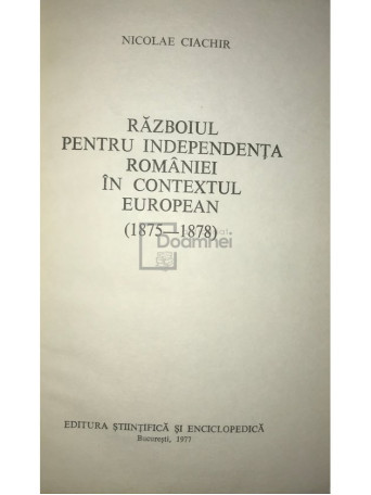 Razboiul pentru independenta Romaniei in contextul european