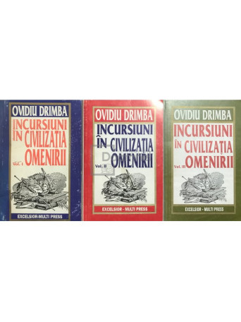 Incursiuni in civilizatia omenirii - 3 vol.