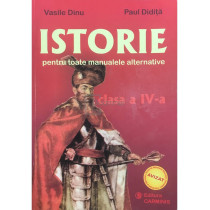 Istorie pentru toate manualele alternative clasa a IV-a