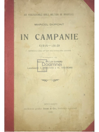 in campanie (1914-1915) - impresiile unui ofiter din cavaleria usoara