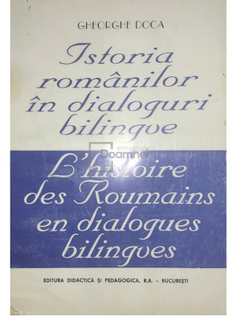 Istoria romanilor in dialoguri bilingve