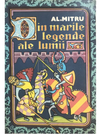 Din marile legende ale lumii