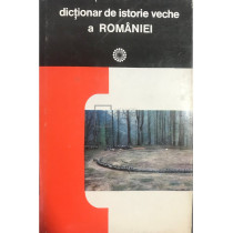 Dictionar de istorie veche a Romaniei