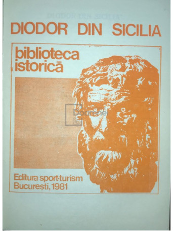 Diodor din Sicilia - Biblioteca istorica