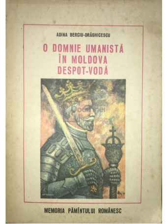 O domnie umanista in Moldova - Despot-Voda